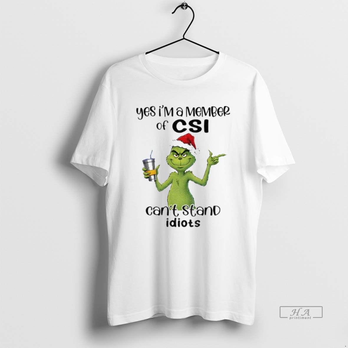 Official Grinch Santa Yes Im A Member Of Csi Cant Stand Idiots Christmas T-Shirts, Hoodie, Sweatshirt | TeeBloomCo.com