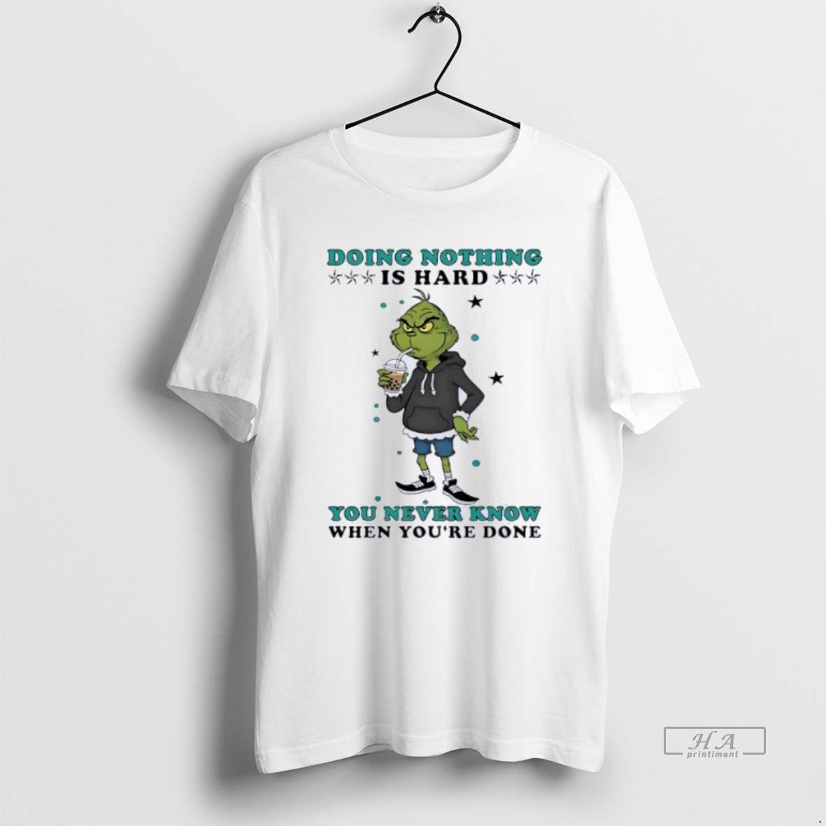 Official Grinch Drinking Milk Tea Doing Nothing Is Hard You Never Know T-Shirts, Hoodie, Sweatshirt | TeeBloomCo.com