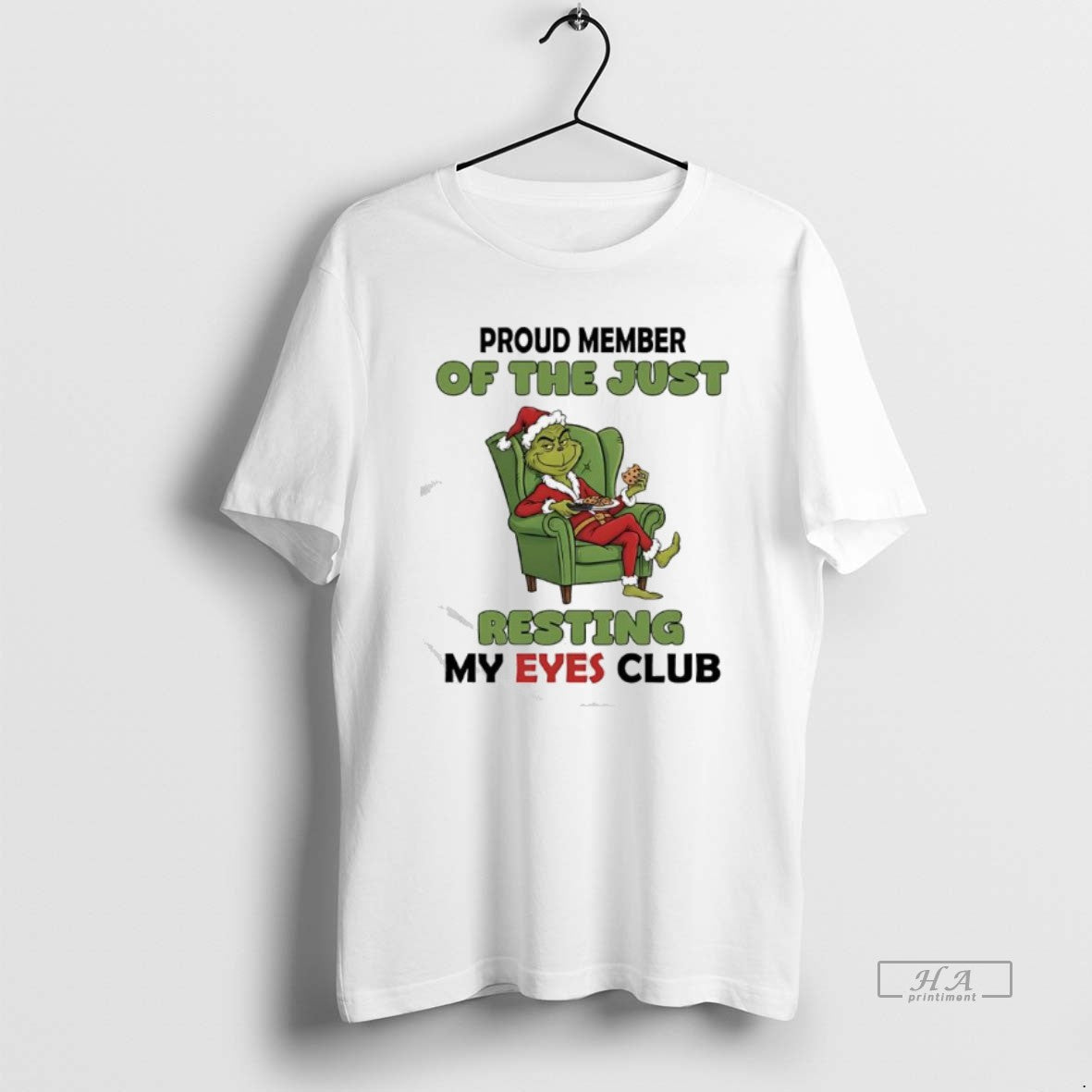 Official Grinch Proud Member Of The Just Resting My Eyes Club T-Shirts, Hoodie, Sweatshirt | TeeBloomCo.com