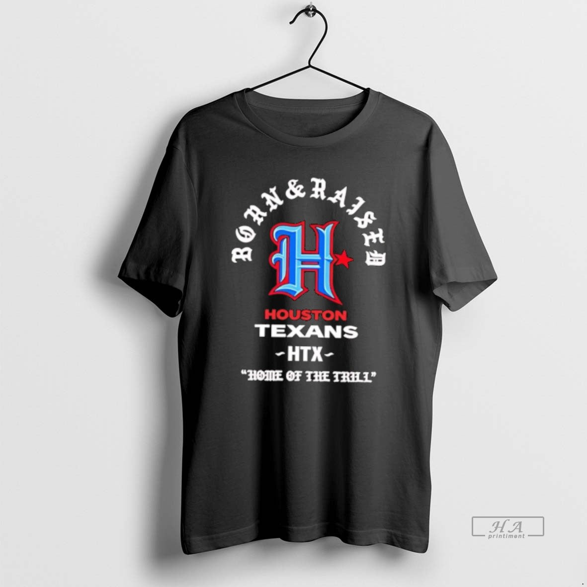 Official Houston Texans Htx Home Of The Trill T-Shirts, Hoodie, Sweatshirt | TeeBloomCo.com