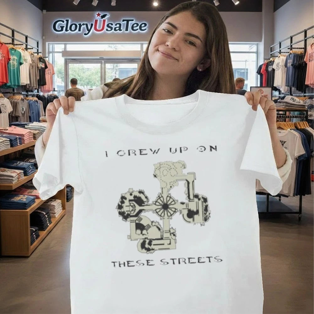 Official I Grew Up on These Streets Shirt