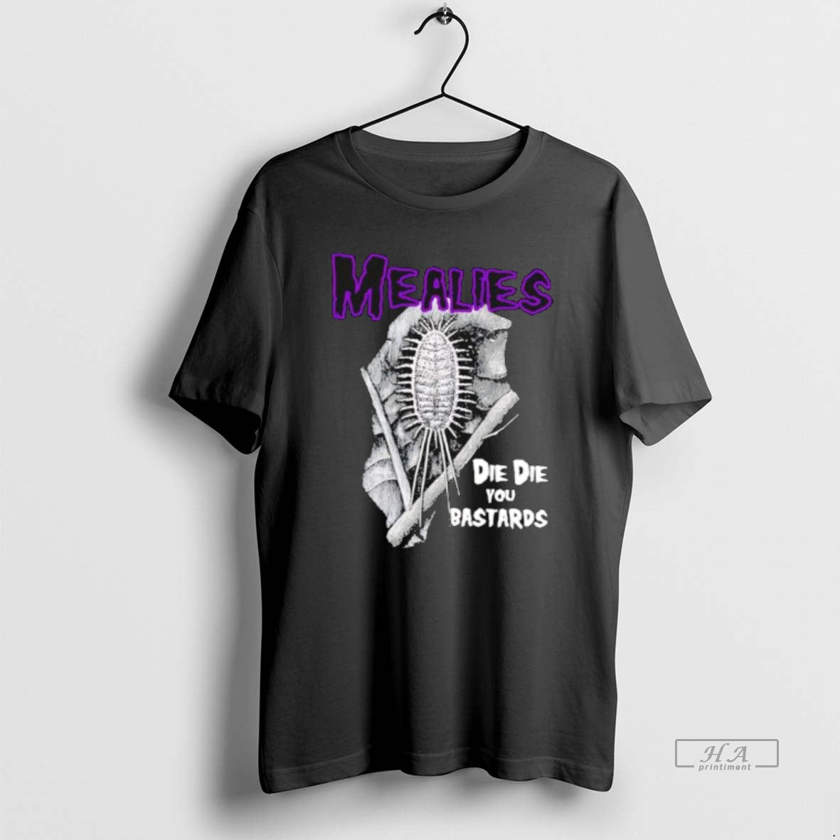 Official Mealies Die Die You Bastards T-Shirts, Hoodie, Sweatshirt | TeeBloomCo.com