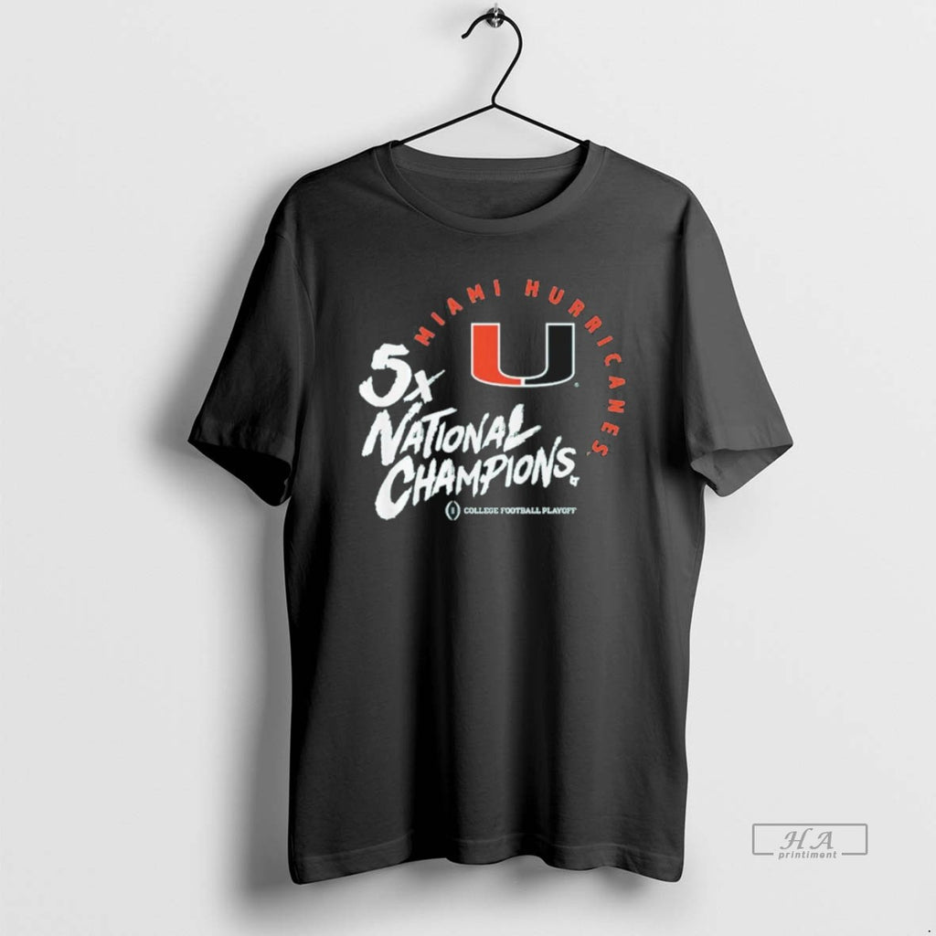 Official Miami Football 2025 Cfp Five Time National Champions T-Shirts, Hoodie, Sweatshirt | TeeBloomCo.com