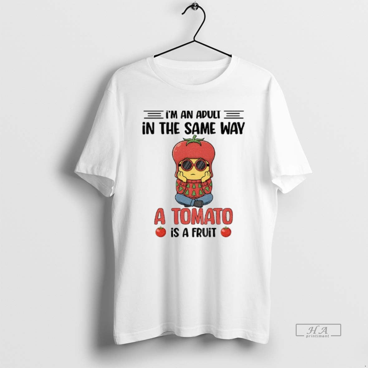 Official Minion Im An Adult In The Same Way A Tomato Is A Fruit T-Shirts, Hoodie, Sweatshirt | TeeBloomCo.com