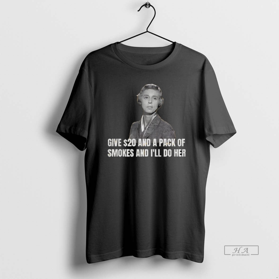 Official Nancy Kulp Miss Jane Hathaway Give 20 And A Pack Of Smokes And Ill T-Shirts, Hoodie, Sweatshirt | TeeBloomCo.com