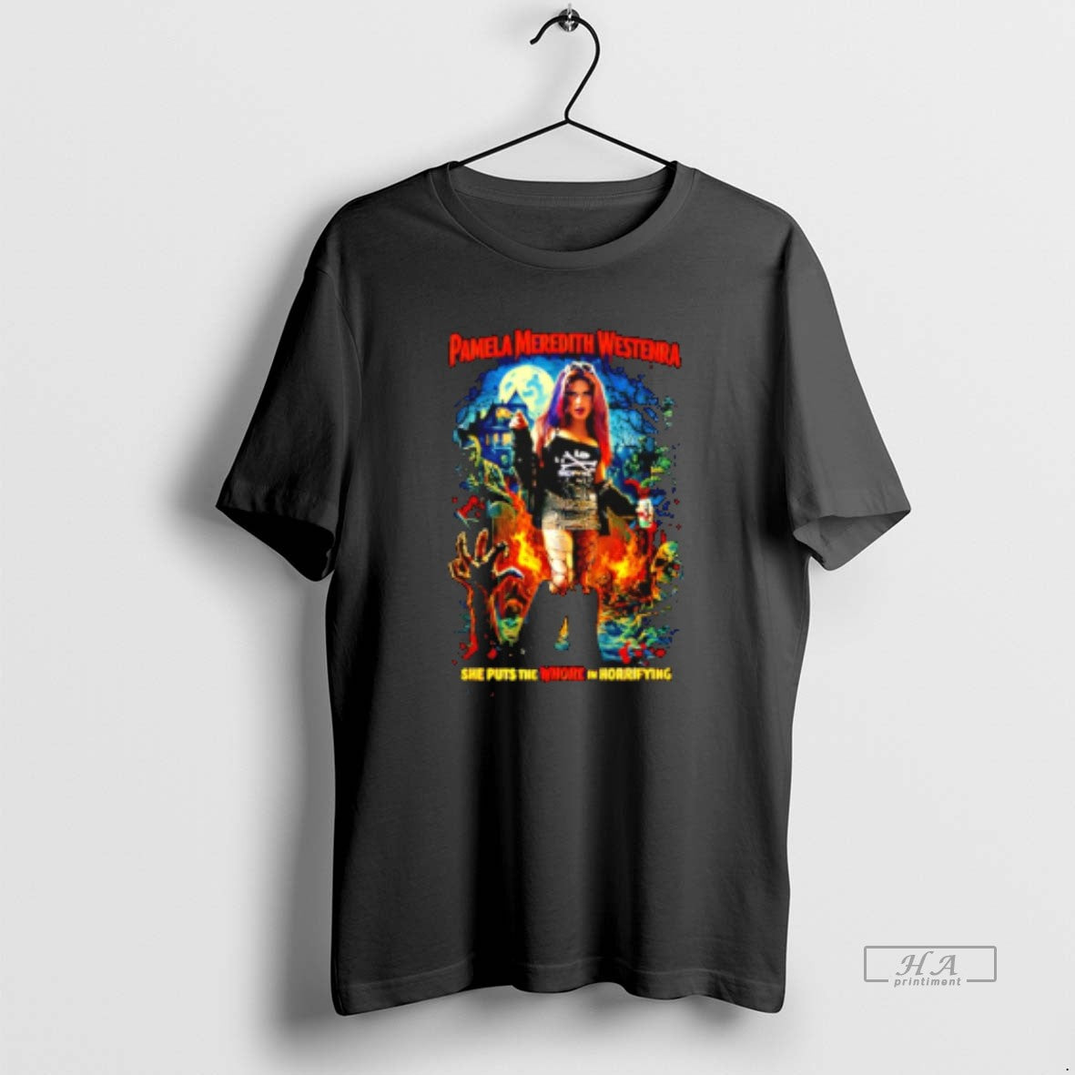 Official Pamela Meredith Westenra Whorrifying T-Shirts, Hoodie, Sweatshirt | TeeBloomCo.com