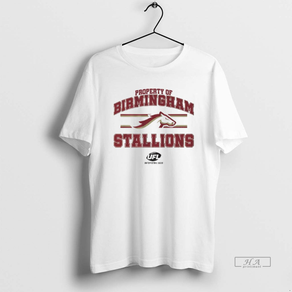 Official Property Of Birmingham Stallions 2025 Ufl T-Shirts, Hoodie, Sweatshirt | TeeBloomCo.com