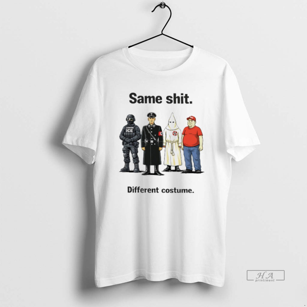 Official Same Shit Different Costume Ice Maga T-Shirts, Hoodie, Sweatshirt | TeeBloomCo.com