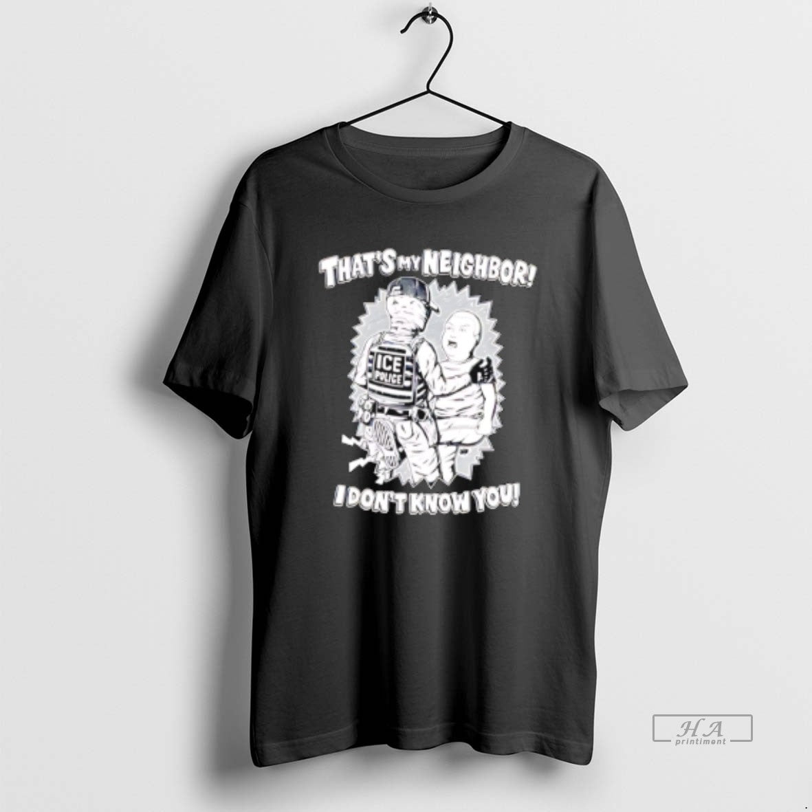 Official Thats My Neighbor I Dont Know You T-Shirts, Hoodie, Sweatshirt | TeeBloomCo.com