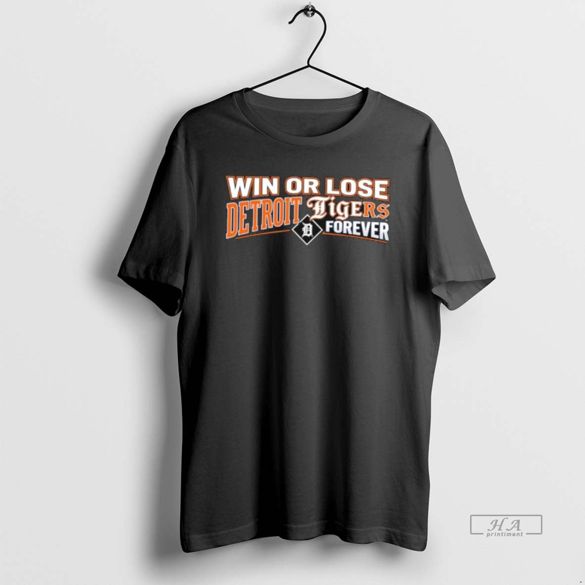 Official Win Or Lose Detroit Tigers Forever T-Shirts, Hoodie, Sweatshirt | TeeBloomCo.com