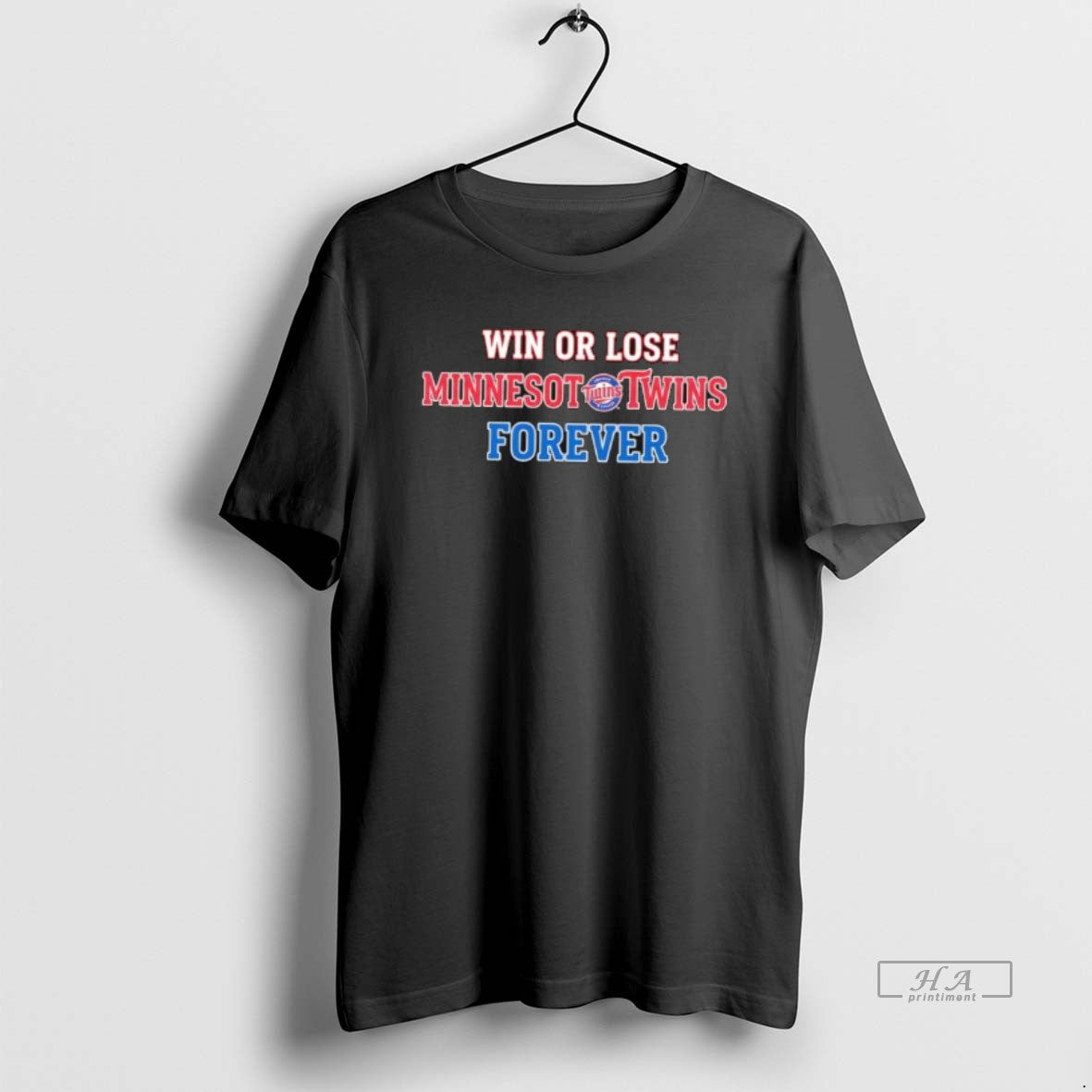 Official Win Or Lose Minnesota Twins Forever T-Shirts, Hoodie, Sweatshirt | TeeBloomCo.com