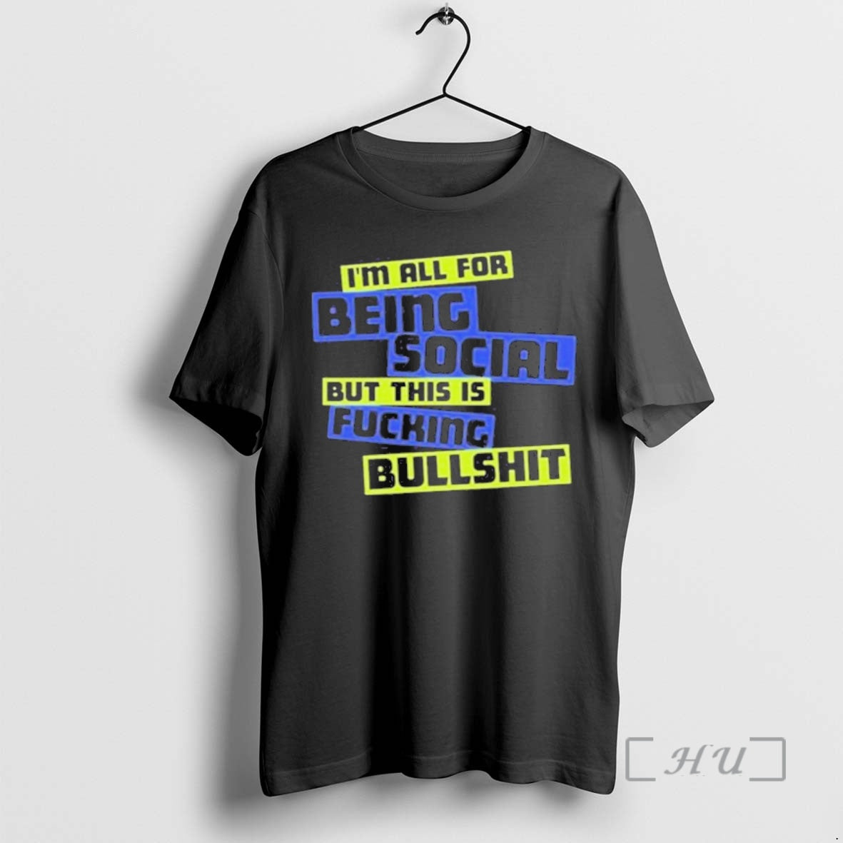 Officials 2025 Im All For Being Social But This Is Fucking Bullshit Premium T Shirts Hoodie, Sweatshirt | TeeBloomCo.com