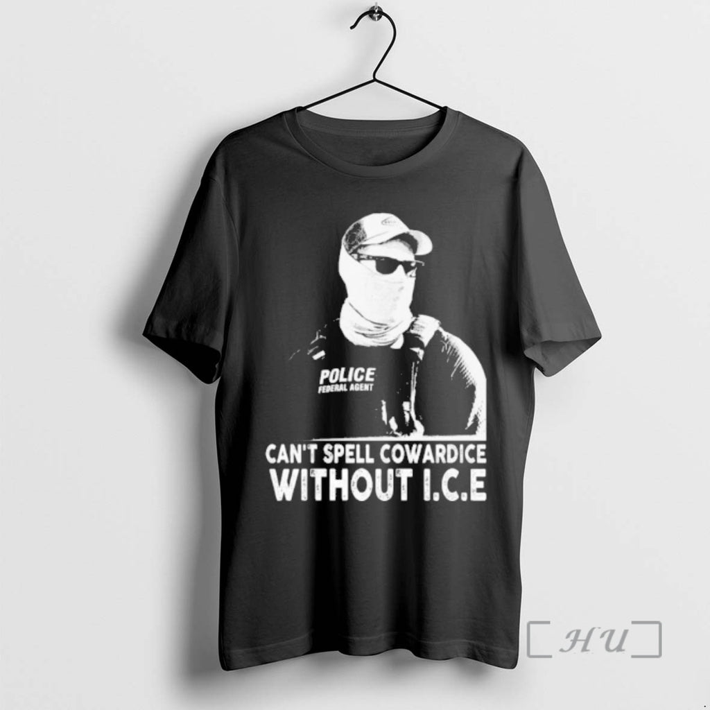 Officials Abolish Ice Can Spell Cowardice Without Ice T-Shirts, Hoodie, Sweatshirt | TeeBloomCo.com
