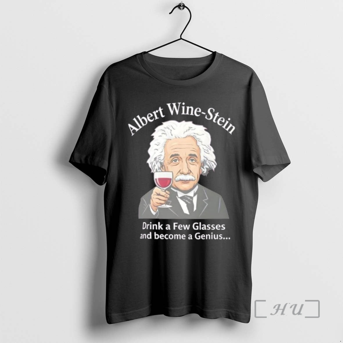 Officials Albert Wine Stein Funny Einstein Wine Lover T-Shirts, Hoodie, Sweatshirt | TeeBloomCo.com