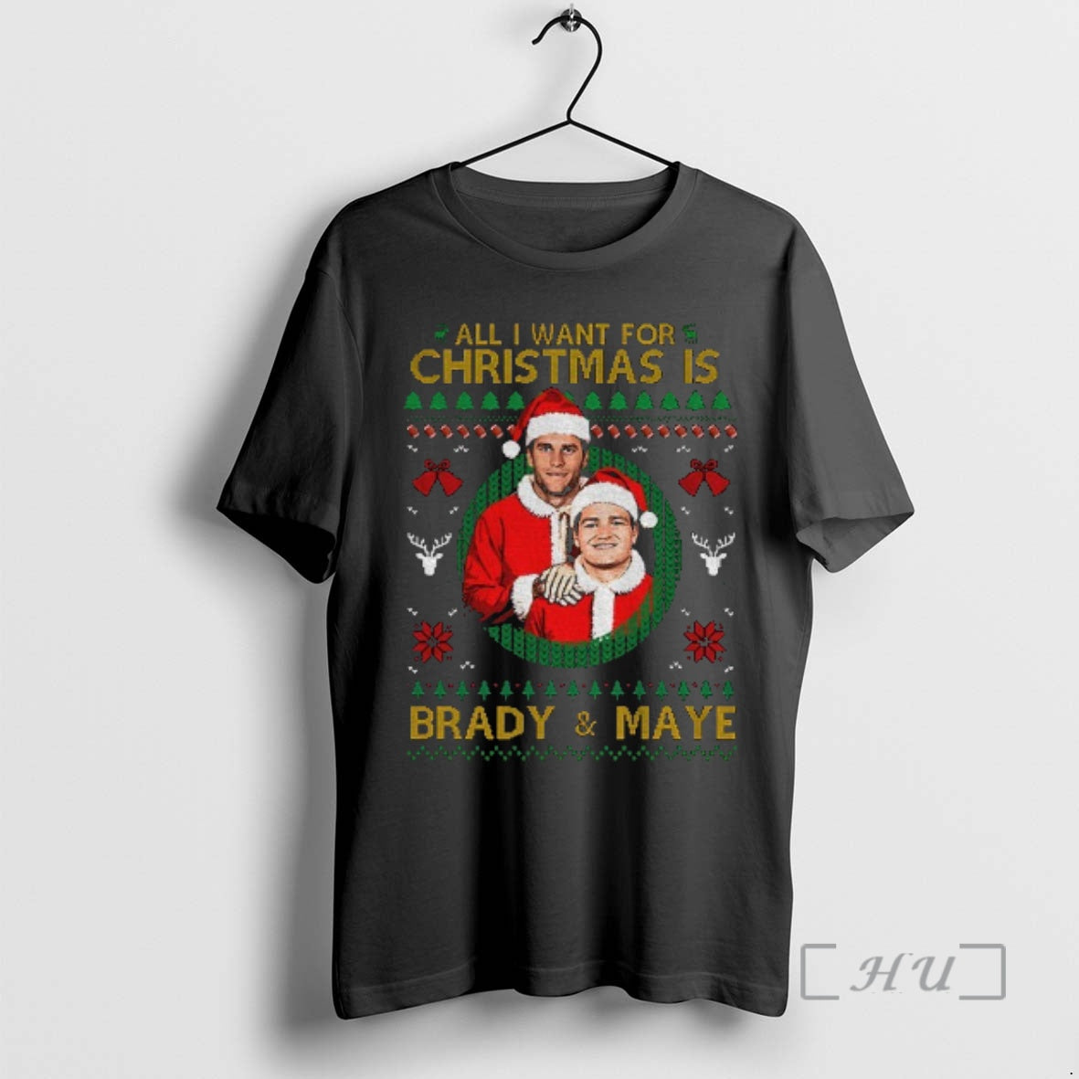 Officials All I Want For Christmas Is Brady And Drake Maye Step Santa Premium T-Shirts, Hoodie, Sweatshirt | TeeBloomCo.com