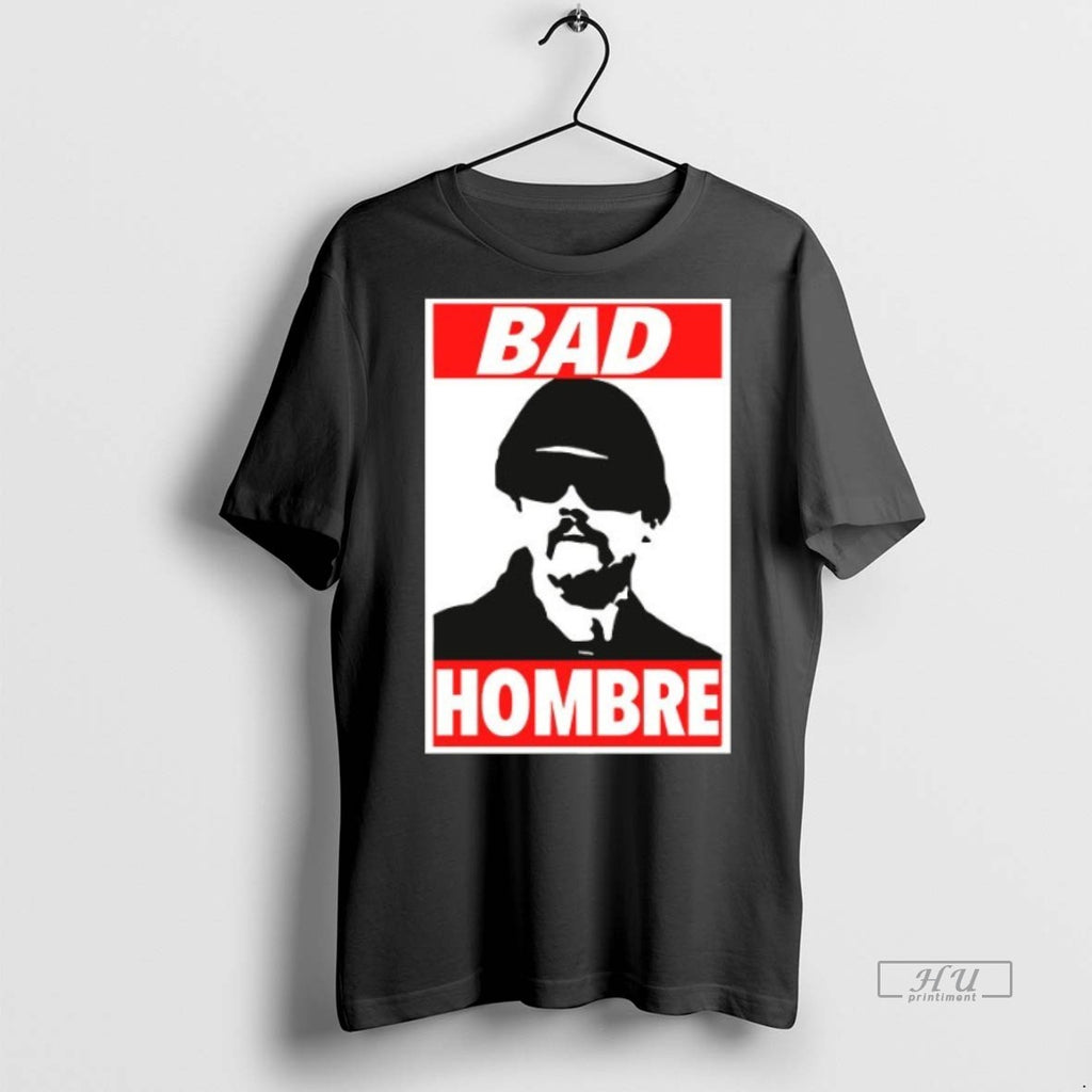 Officials Bad Hombres Ceramic Ceramic And Classic Dad Cap Tee Shirt Sweater