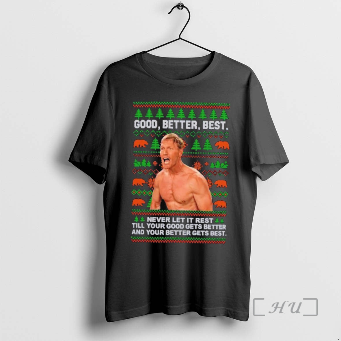 Officials Ben Johnson Good Better Best Ugly Christmas Sweat T-Shirts, Hoodie, Sweatshirt | TeeBloomCo.com