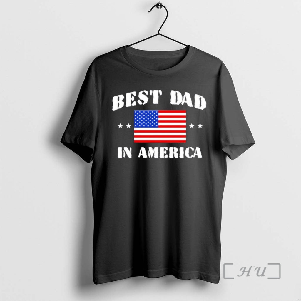 Officials Best Dad In America And Best Papa In The World Usa Flag Premium T-Shirts, Hoodie, Sweatshirt | TeeBloomCo.com