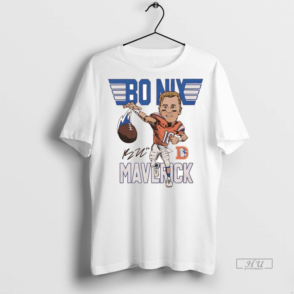 Officials Bo Nix Maverick Signature Broncos Superstar Tee Shirt Sweater