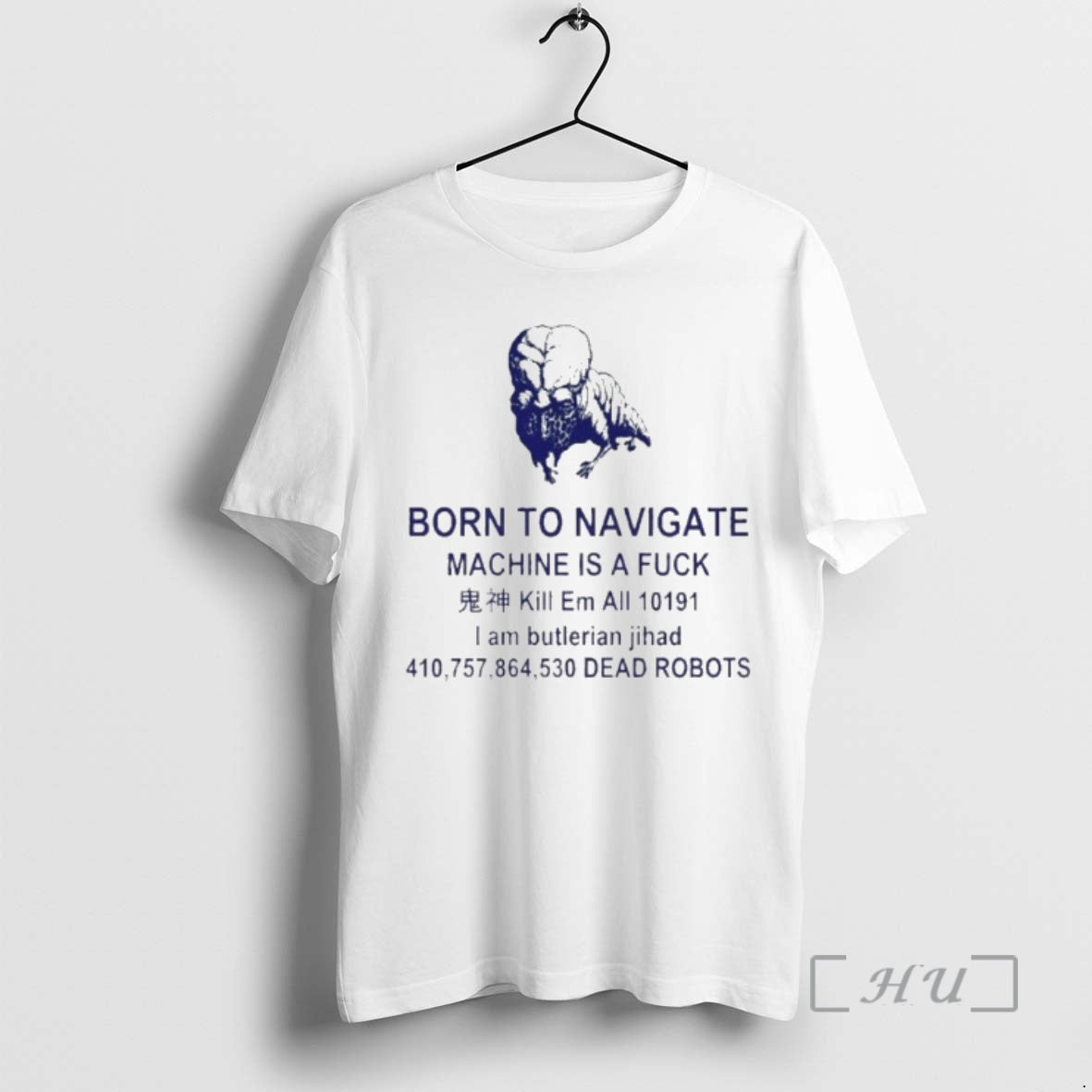 Officials Born To Navigate Machine Is A Fuck Kill Me All Dead Robots Premium T-Shirts, Hoodie, Sweatshirt | TeeBloomCo.com