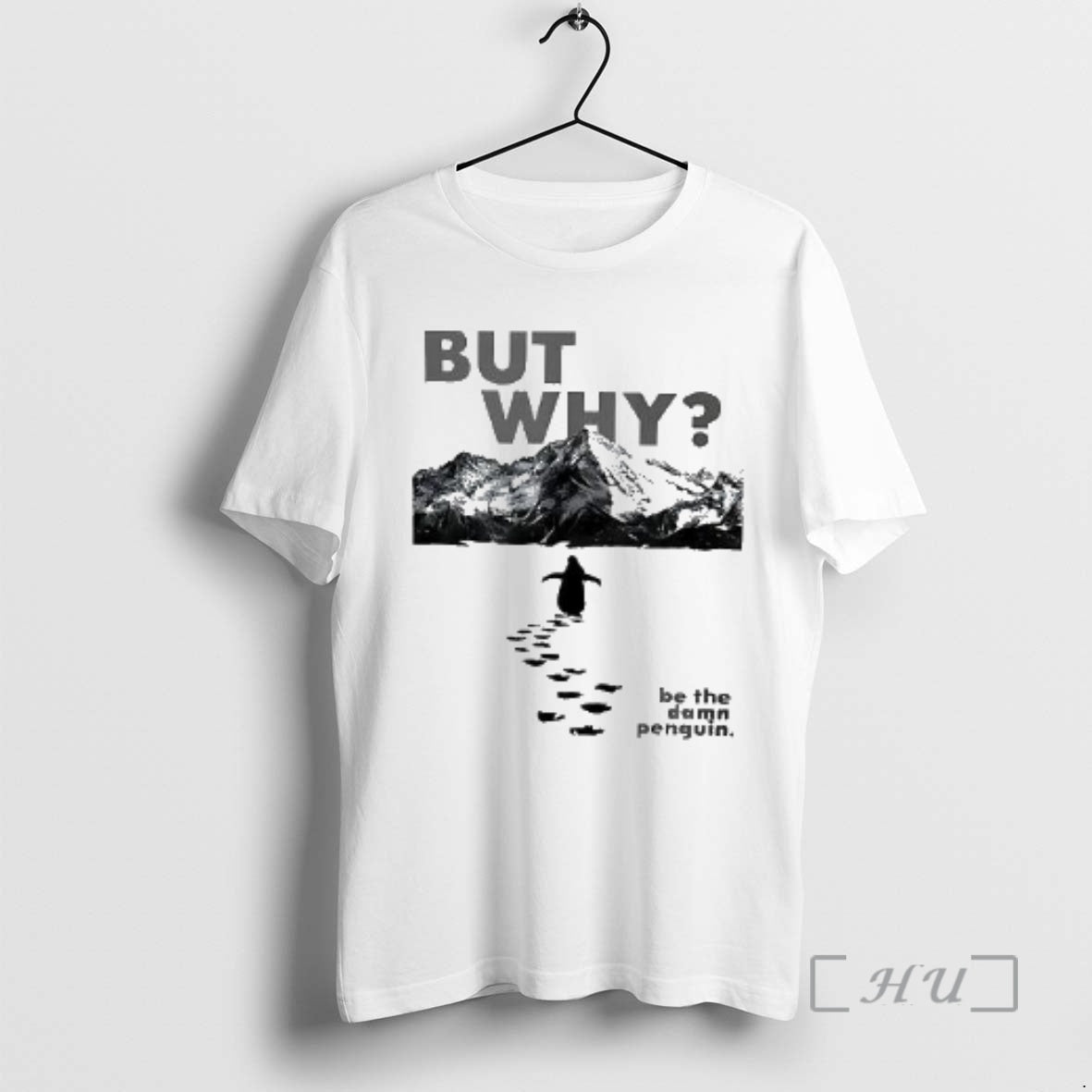 Officials But Why Be The Damn Penguin Woman T-Shirts, Hoodie, Sweatshirt | TeeBloomCo.com