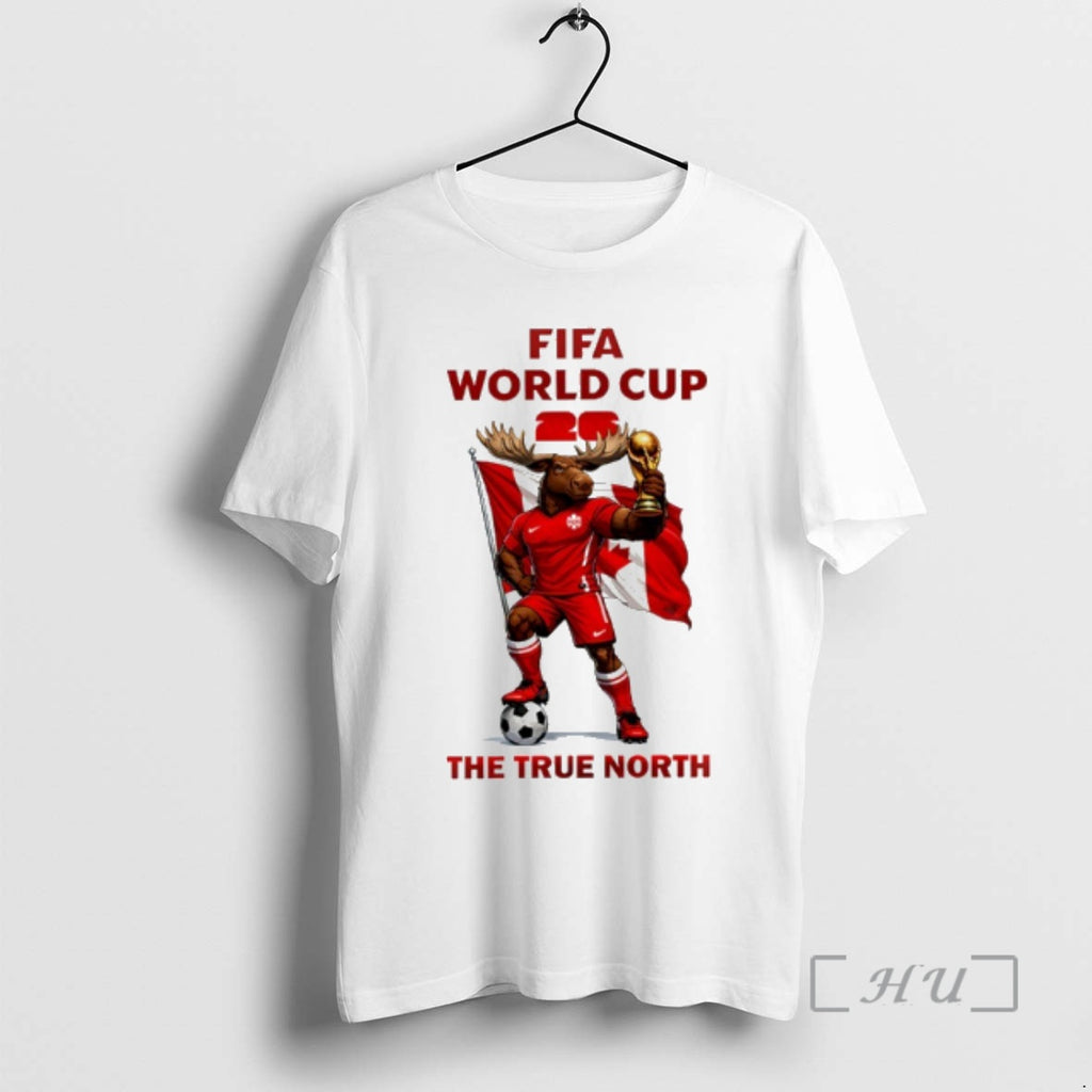 Officials Canada World Cup 2026 The True North T-Shirts, Hoodie, Sweatshirt | TeeBloomCo.com