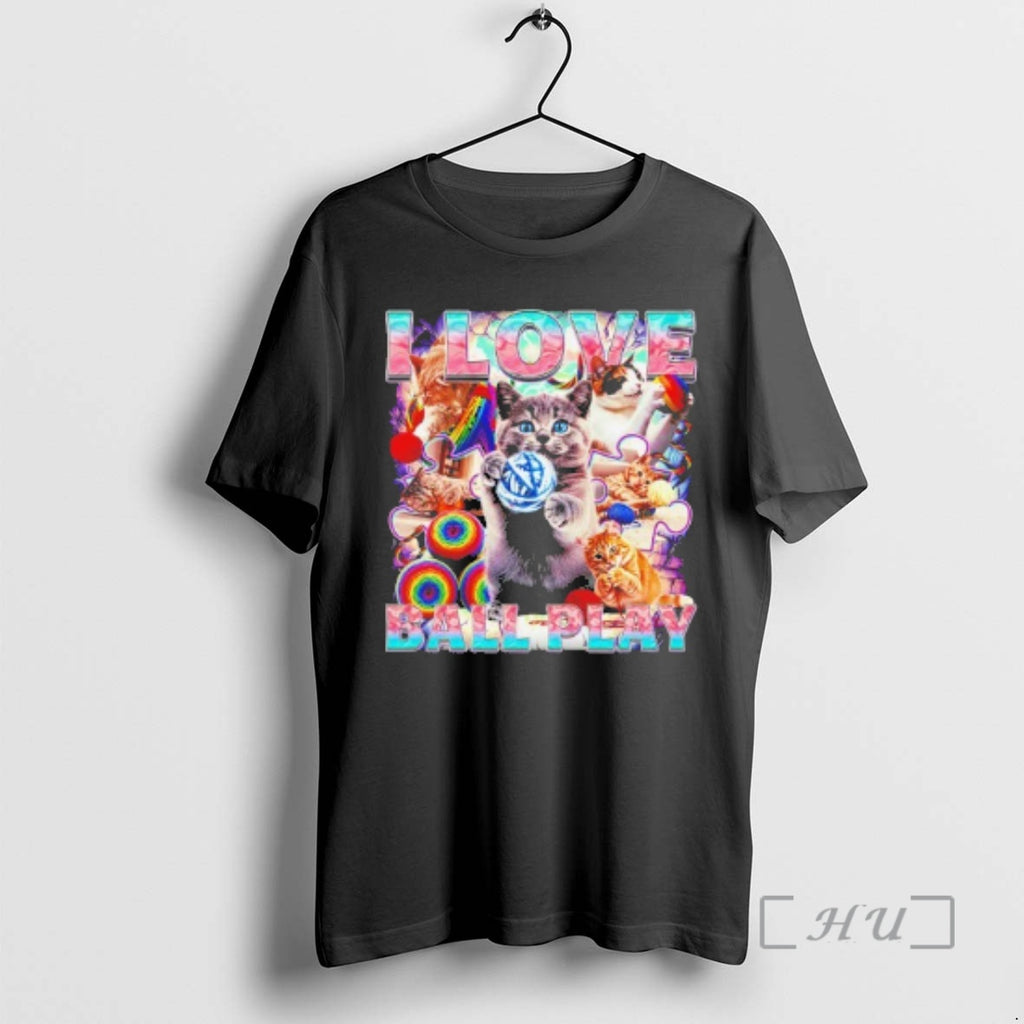 Officials Cats I Love Ball Play T-Shirts, Hoodie, Sweatshirt | TeeBloomCo.com