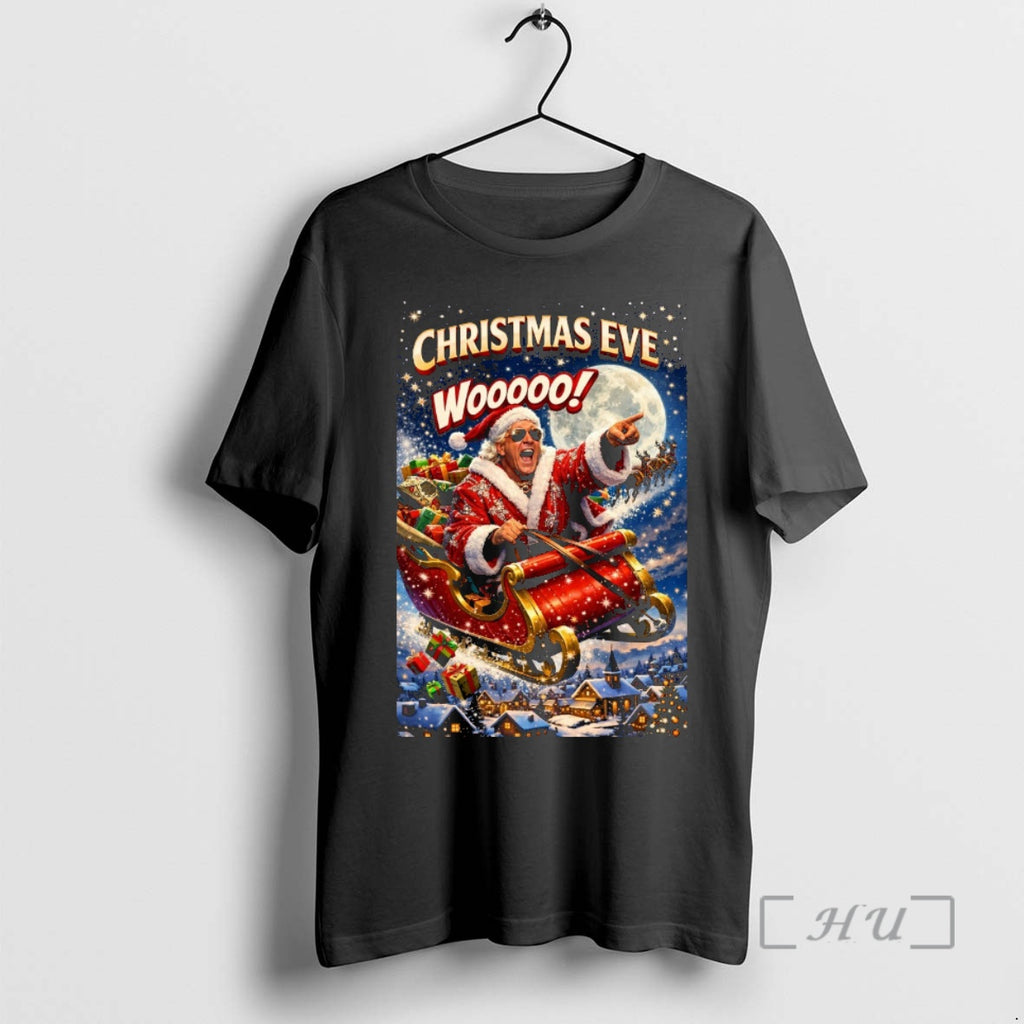 Officials Christmas Eve Wooooo Ric Flair Santa Claus Is Coming To Town 2025 Premium T-Shirts, Hoodie, Sweatshirt