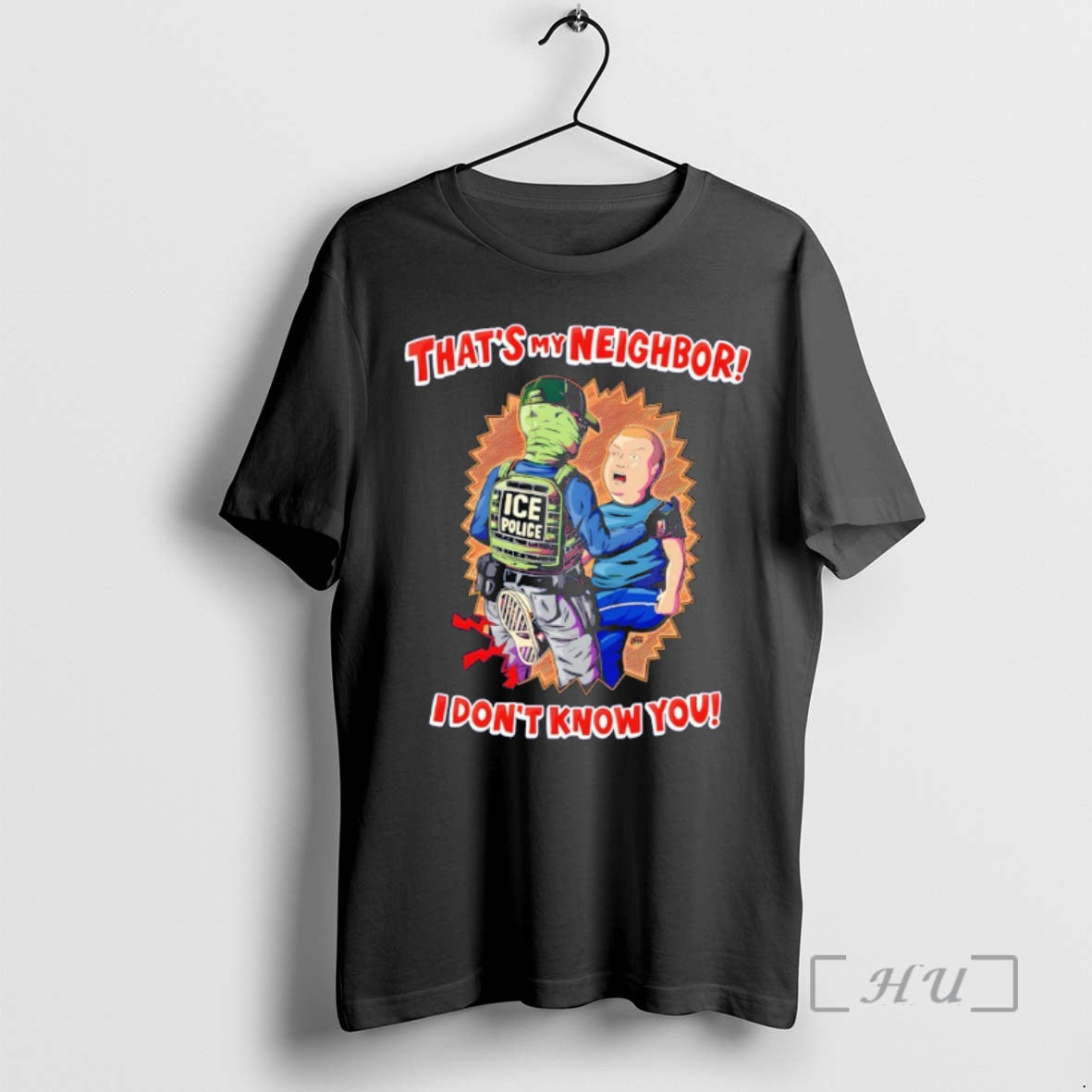 Officials Comedy Quote Ice Police Thats My Neighbor I Dont Know You Premium T Shirts Hoodie, Sweatshirt | TeeBloomCo.com