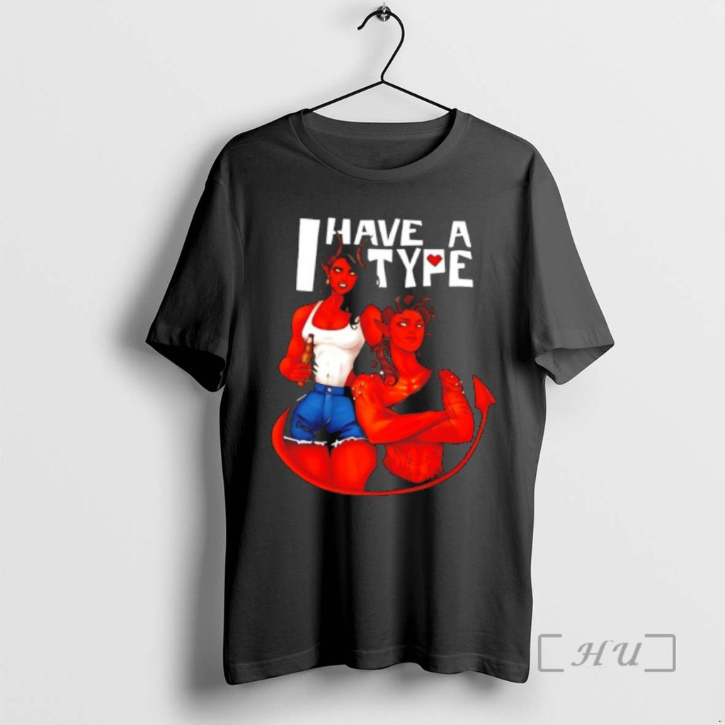 Officials Dispatch Malevola And Karlach I Have A Type T-Shirts, Hoodie, Sweatshirt | TeeBloomCo.com