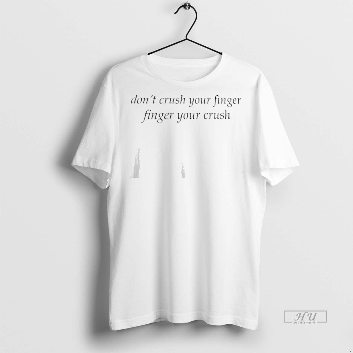 Officials Dont Crush Your Finger Finger Your Crush Tee Shirt Sweater