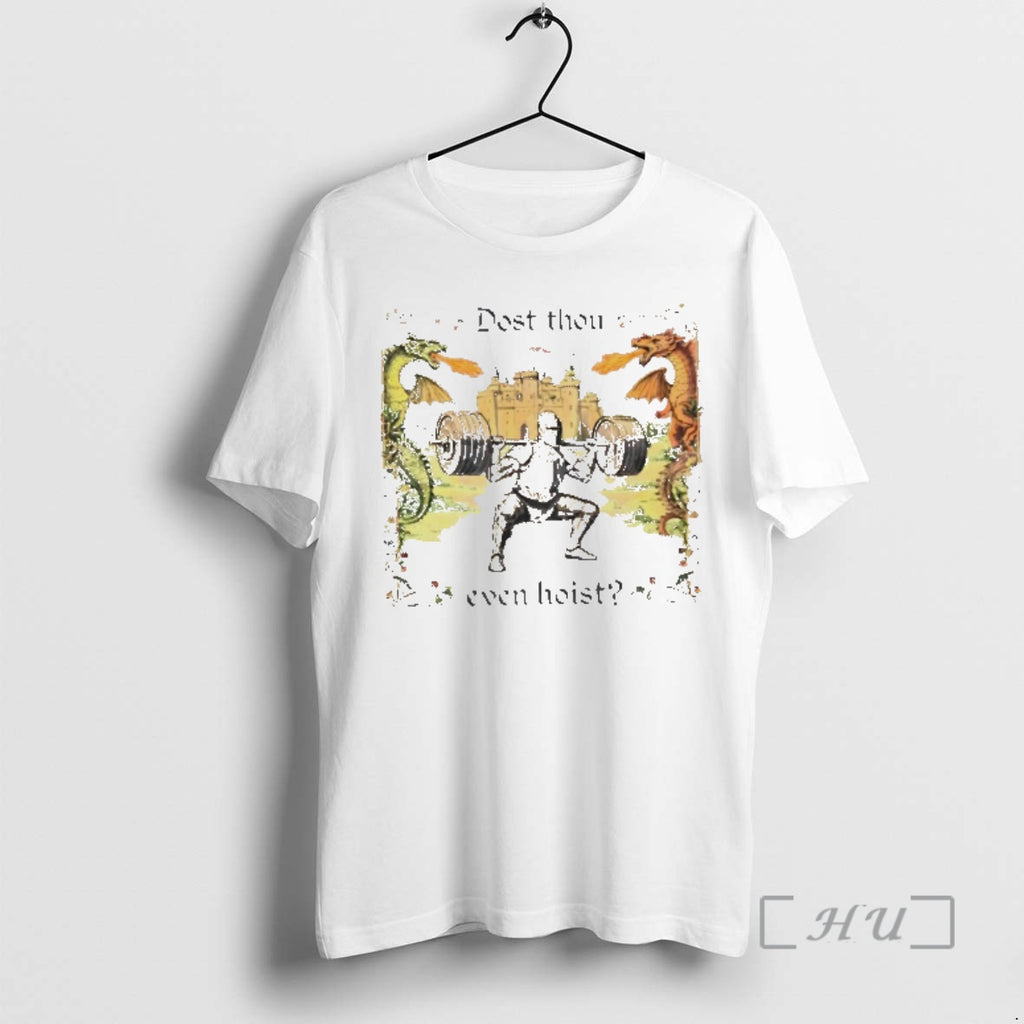 Officials Dost Thou Even Hoist Medieval Gym T-Shirts, Hoodie, Sweatshirt | TeeBloomCo.com