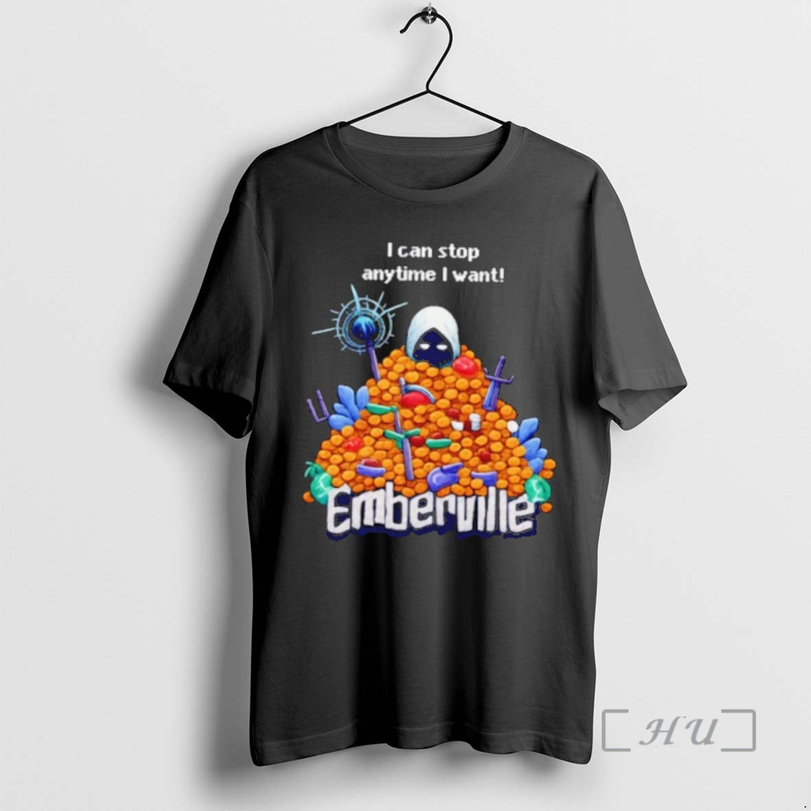 Officials Emberville I Can Stop Anytime I Want T-Shirts, Hoodie, Sweatshirt | TeeBloomCo.com