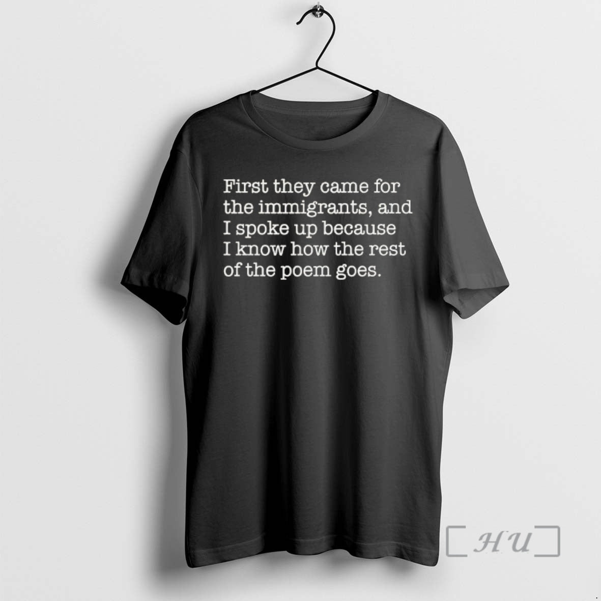 Officials First They Came For The Immigrants And I Spoke Up Because I Know How T-Shirts, Hoodie, Sweatshirt | TeeBloomCo.com