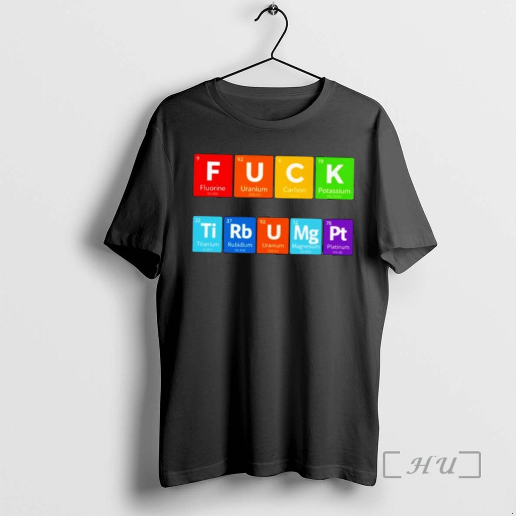 Officials Fuck Tirbumgpt Chemistry T-Shirts, Hoodie, Sweatshirt | TeeBloomCo.com