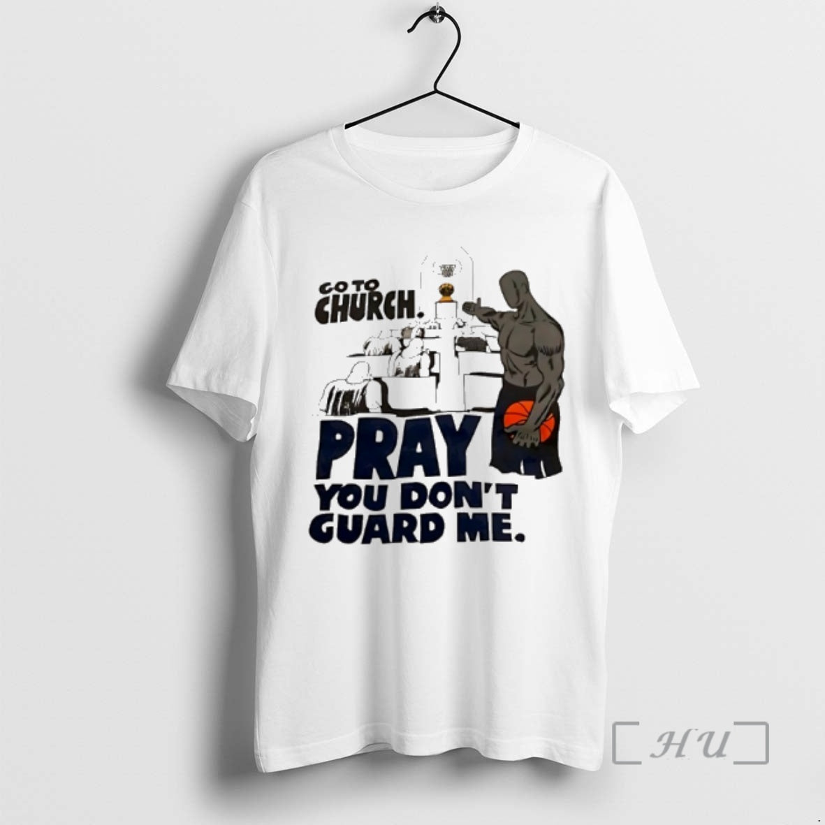 Officials Go To Church Pray You Dont Guard Me Basketball T-Shirts, Hoodie, Sweatshirt | TeeBloomCo.com