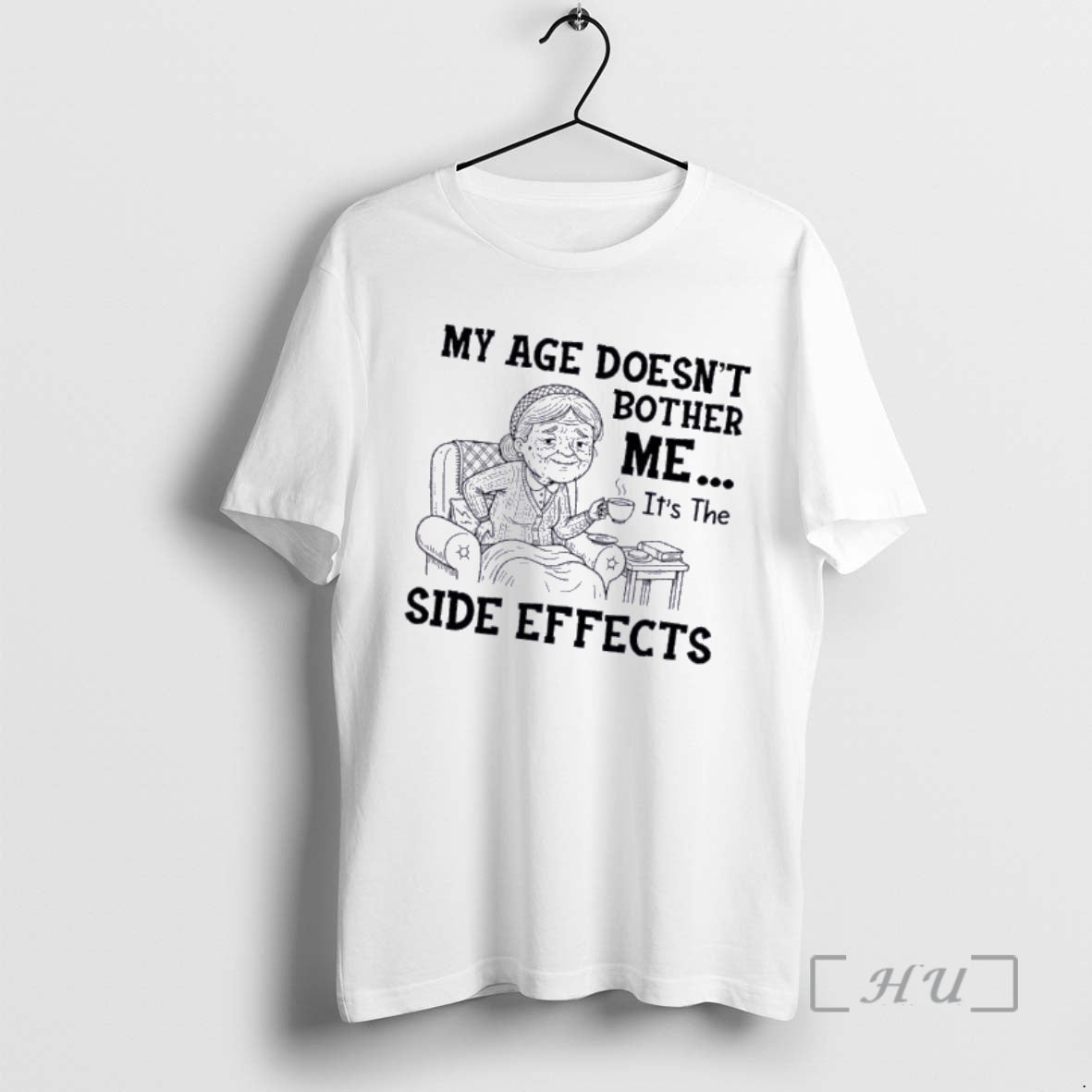 Officials Grandma My Age Doesnt Bother Me Its The Side Effects Premium T Shirts Sweater Hoodie, Sweatshirt | TeeBloomCo.com
