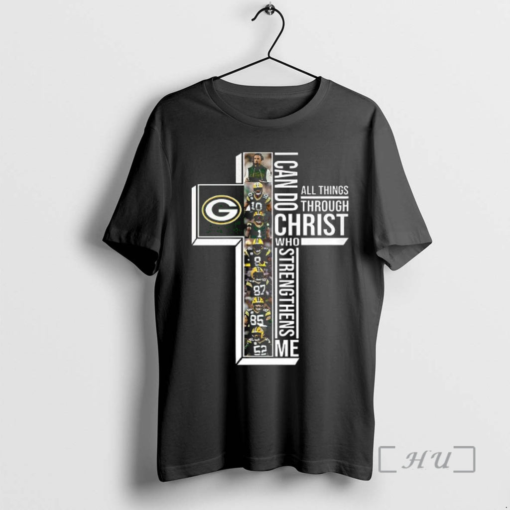 Officials Green Bay Packers I Can Do Christ All Things Through Who Strengthens Me Premium T-Shirts, Hoodie, Sweatshirt