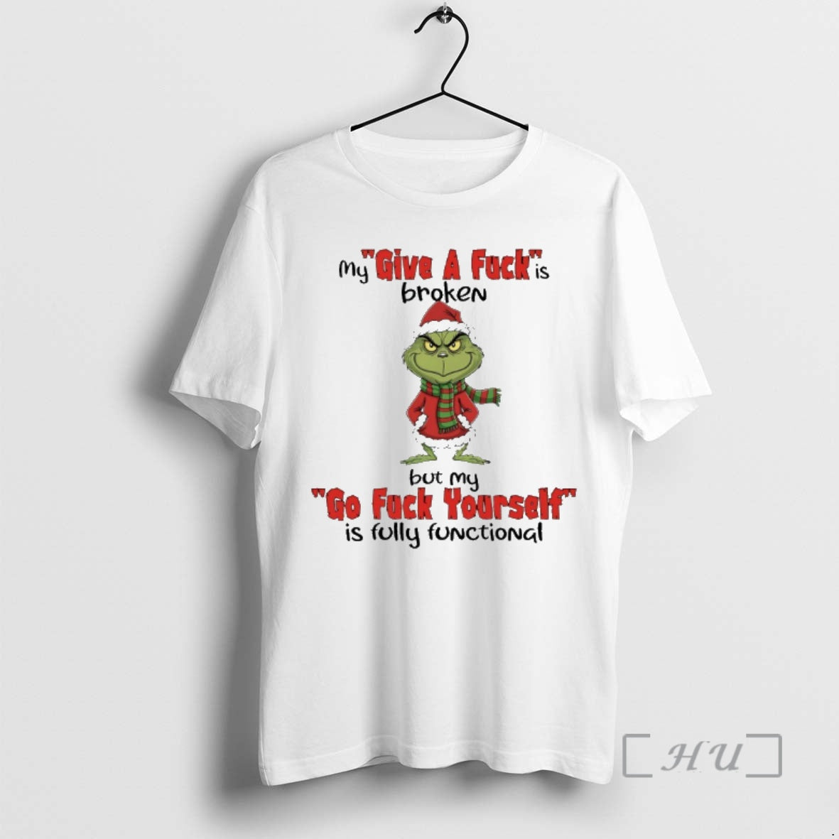 Officials Grinch Santa Claus My Give A Fuck Is Broken But My Go Fuck Yourself T-Shirts, Hoodie, Sweatshirt | TeeBloomCo.com