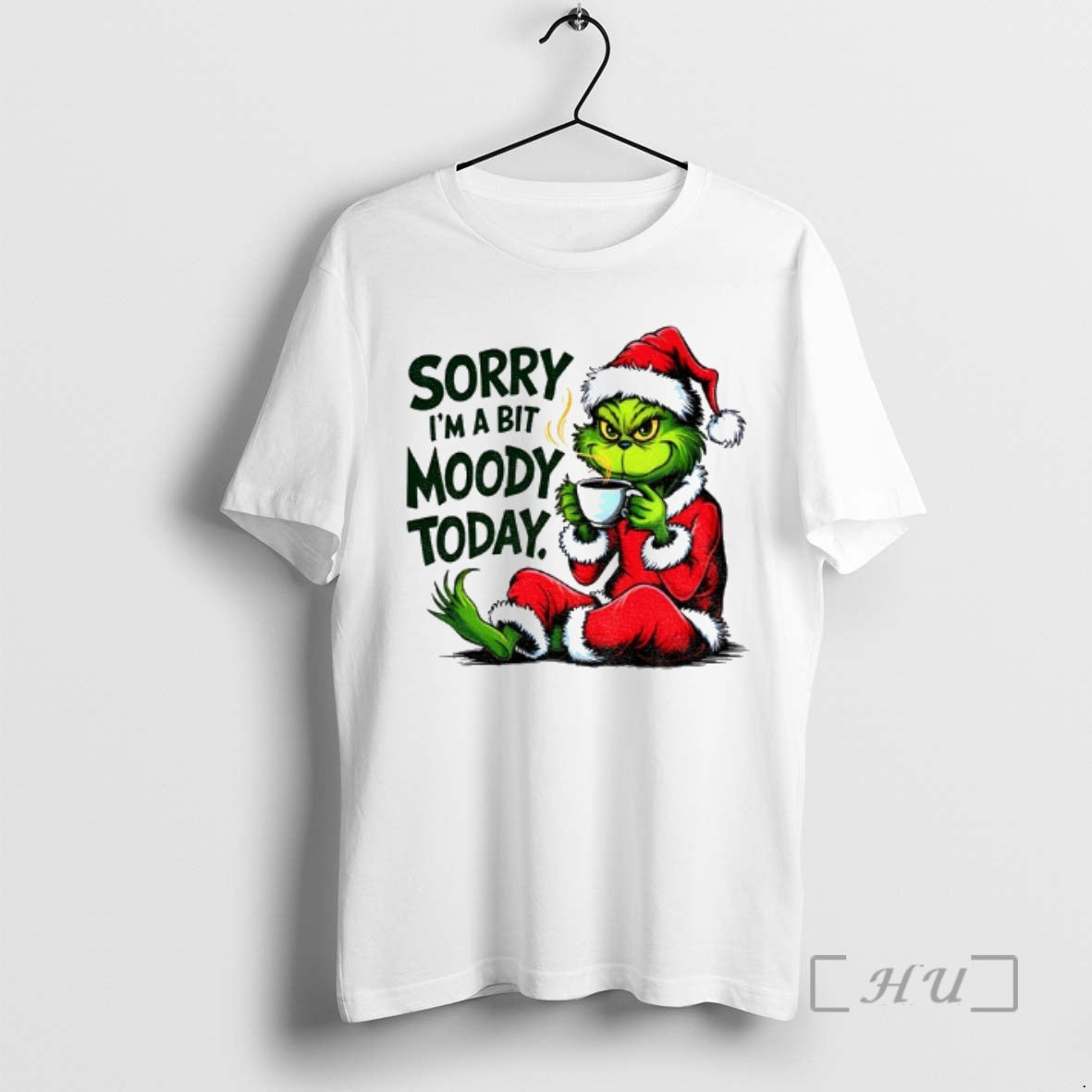 Officials Grinch Santa Hat Sorry Im A Bit Moody Today Merry Christmas Premium T Shirts Hoodie, Sweatshirt | TeeBloomCo.com