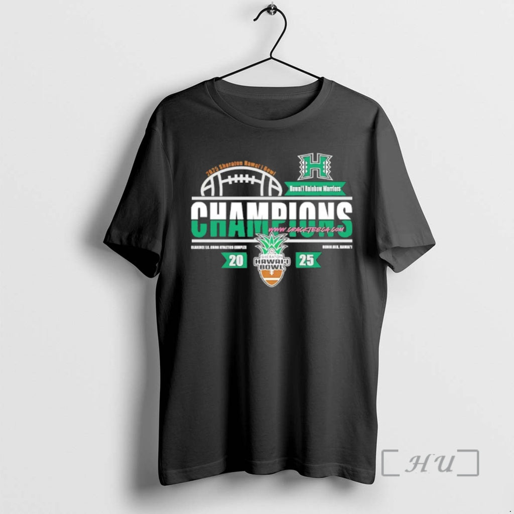Officials Hawaii Rainbow Warriors Football 2025 Sheraton Hawaii Bowl Champions T-Shirts, Hoodie, Sweatshirt | TeeBloomCo.com