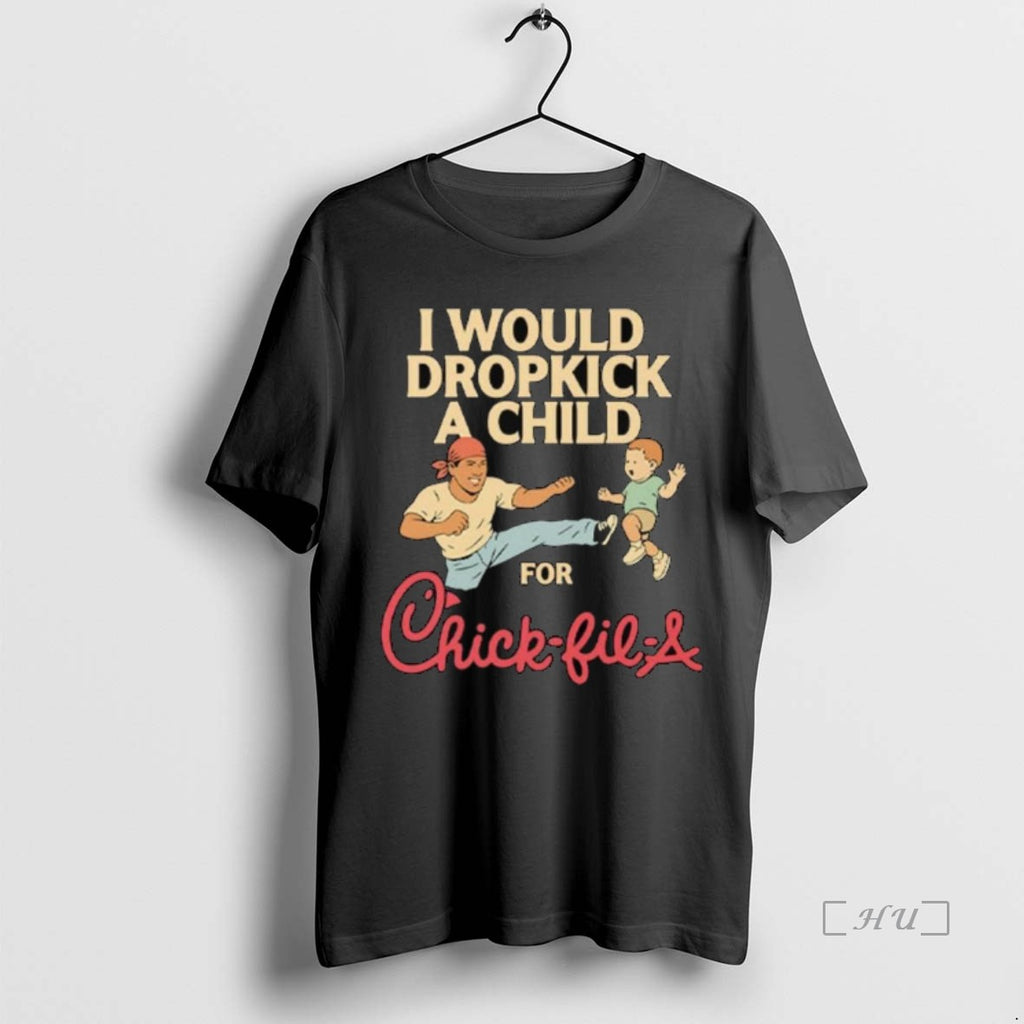 Officials I Would Dropkick A Child For Chick Fil A Long Sleve Premium T Shirts Hoodie, Sweatshirt | TeeBloomCo.com