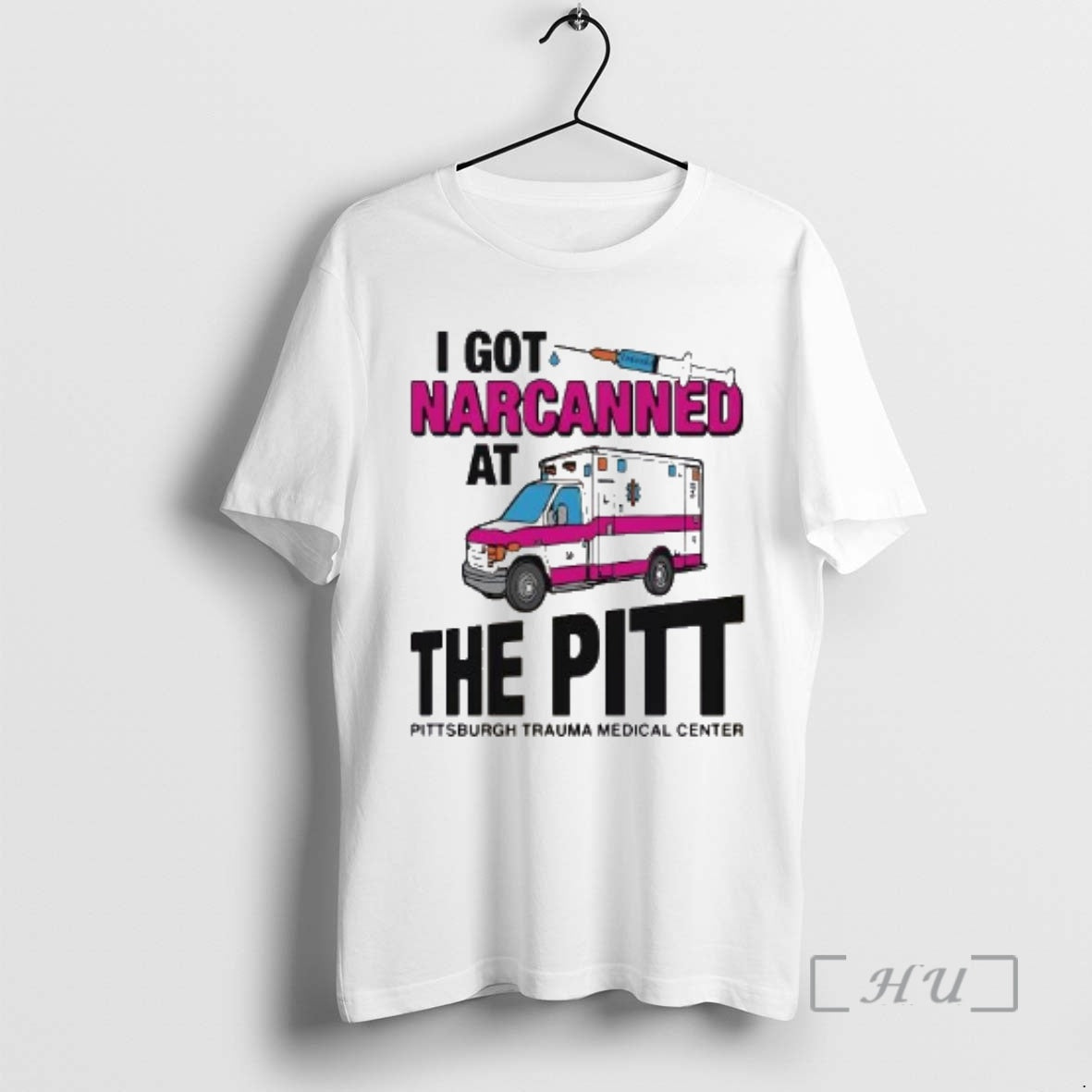 Officials I Got Narcanned At The Pitt Medical Center T-Shirts, Hoodie, Sweatshirt | TeeBloomCo.com