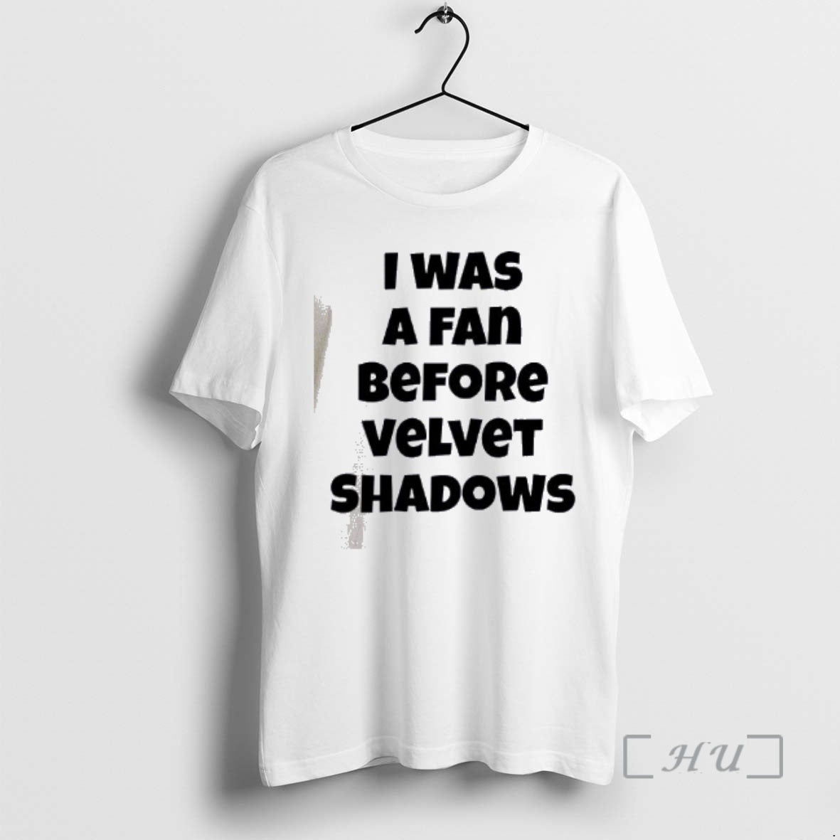 Officials I Was A Fan Before Velvet Shadows T-Shirts, Hoodie, Sweatshirt | TeeBloomCo.com