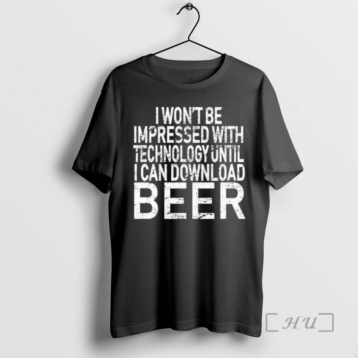 Officials I Wont Be Impressed With Technology Until I Can Download Beer Premium T Shirts Hoodie, Sweatshirt | TeeBloomCo.com