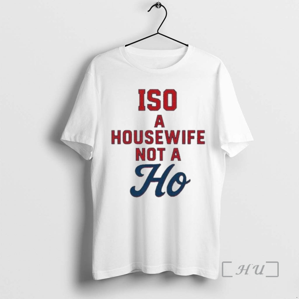 Officials Iso A Housewife Not A Ho Ornaments T-Shirts, Hoodie, Sweatshirt | TeeBloomCo.com