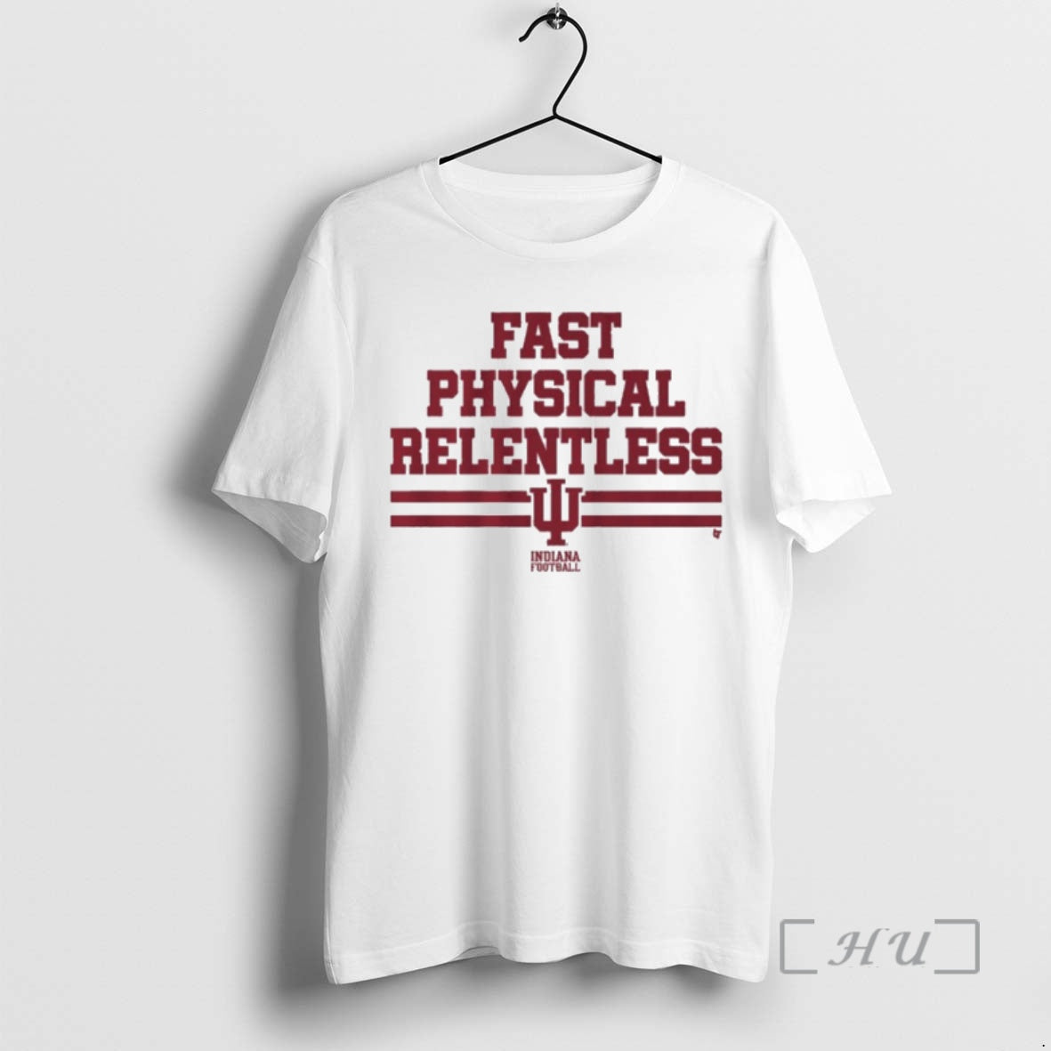 Officials Indiana Football Fast Physical Relentless T-Shirts, Hoodie, Sweatshirt | TeeBloomCo.com