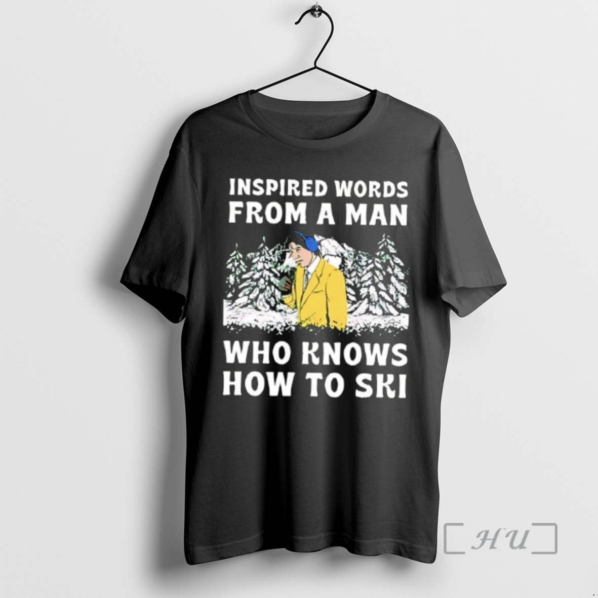 Officials Inspired Words From A Man Who Knows How To Ski Premium T Shirts Sweater Hoodie, Sweatshirt | TeeBloomCo.com