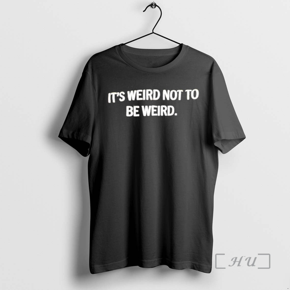 Officials Its Weird Not To Be Weird Text T-Shirts, Hoodie, Sweatshirt | TeeBloomCo.com