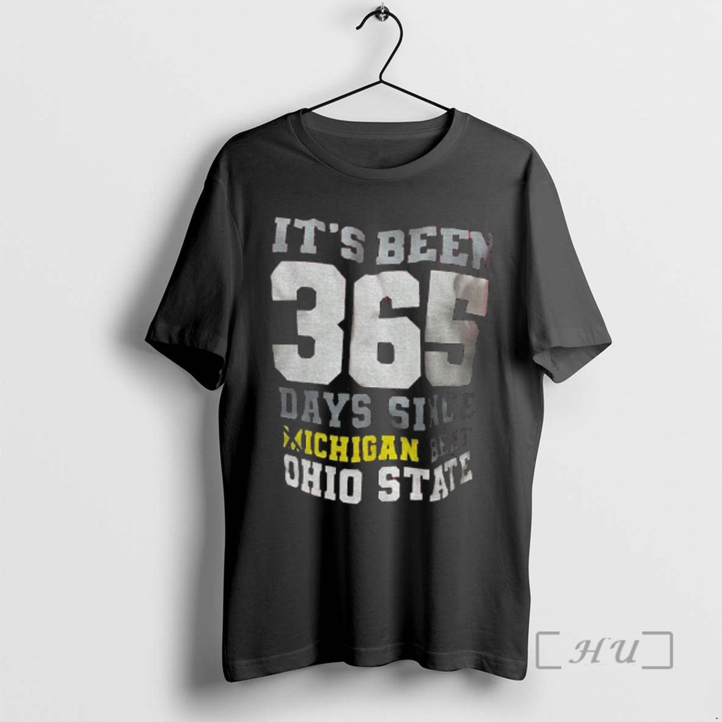 Officials Its Been 365 Days Since Michigan Beat Ohio State T-Shirts, Hoodie, Sweatshirt | TeeBloomCo.com
